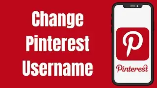 How to change pinterest username