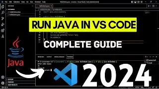 How to Install & Run Java in Visual Studio Code [2024] Complete Guide | Java Extensions in VS Code