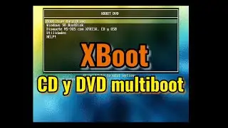 XBoot: cómo crear un CD o DVD bootable con varias ISOs (arrancable multiboot).