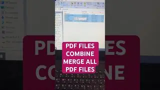 How to Combine and Merge Your Files into One PDF| How To Merge PDF Files into One Combine