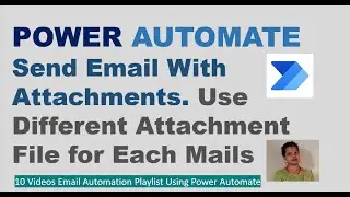 Power Automate How to Send Attachments in Email| Power Automate Send Emails Automation