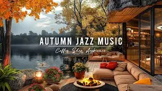 Autumn Jazz Music - Relaxing Piano Jazz Music and Crackling Fireplace at Cozy Porch Ambience to Work