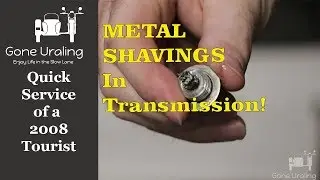 What's with the METAL SHAVINGS? - Ural Service