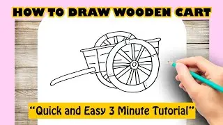 How to Draw Wooden Cart Easy Tutorial