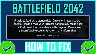 Fix: Battlefield 2042 Unable To Load Persistence Data Error (NEW)