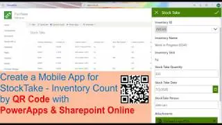 PowerApps Barcode Scanner - Mobile App for Inventory StockTake by QR Code, PowerApps & SharePoint