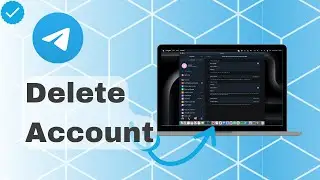 How To Delete Account On Telegram?