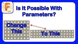 Using Parameters to Update Patterns in Fusion 360 #Fusion360 #Patterns #Parameters #ParametricDesign