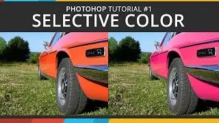 Photoshop Tutorial #1- Selective Color