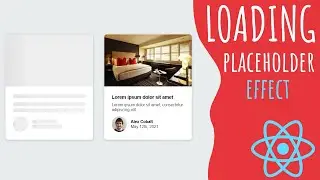 React Loading Placeholder – Skeleton Loading like Facebook, LinkedIn [2021]