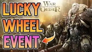 Lucky Wheel Event Guide | War and Order