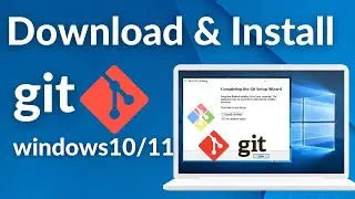 How to install Git on Windows 10 (2023) | Git installation on windows