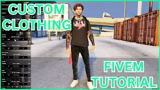 How To Add CUSTOM CLOTHING to Your FiveM Server 2024 TUTORIAL [100% BEST METHOD]