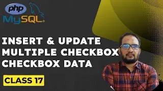 How to Insert & Update Multiple Checkbox | PHP & MySQL | Bangla