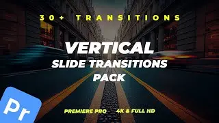 Vertical Slide Transitions Pack For Premiere Pro