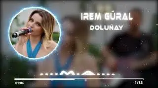 İrem Güral - Dolunay ( Muslim Akyüz Remix )