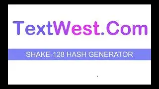 SHAKE-128 Hash Generator