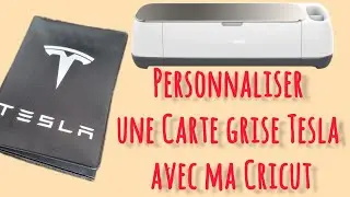 JE PERSONNALISE un PRODUIT TESLA avec ma CRICUT