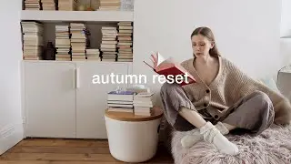 The Big Autumn Reset. Let's Change Everything!