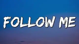 Uncle Kracker - Follow Me (Lyrics)