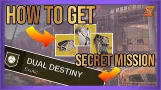 HOW TO UNLOCK SECRET EXOTIC MISSION 'DUAL DESTINY' | DESTINY 2