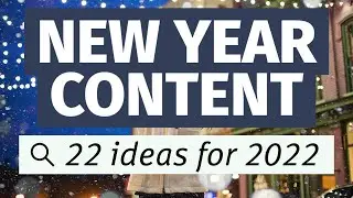 Post ideas for the New Year 2022 and Christmas | 22 content ideas for 2022