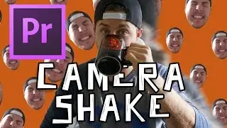 How To Do A Camera Shake In Premiere