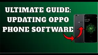 How to Update♻️ OPPO SmartPhone Software in 2024: Step-by-Step Guide