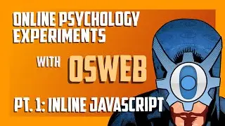 Online psychology experiments with OSWeb and JATOS (#1 ): Inline JavaScript