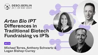 Artan Bio IPT | Differences in Traditional Biotech Fundraising vs IPTs (Panel)