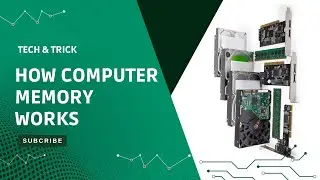 How Computer Memory Works | Computer storage Devices and How Computer Access Data