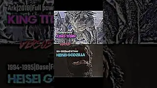 King Titan vs Heisei Godzilla (Ark vs Godzilla) 