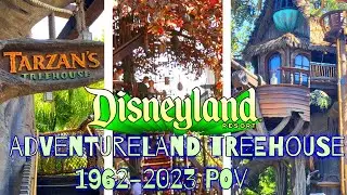 Swiss Family, Tarzan & 2023: A Time-Capsule Adventureland Treehouse Tour (1962-2023)