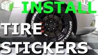 TUTORIAL - Install Tire Stickers How to Install Tire Decals