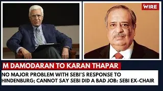 No Major Problem With Sebi's Response to Hindenburg; Cannot Say Sebi Did a Bad Job: Sebi Ex-chair