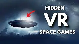 8 VR Space Games Worth checking out!