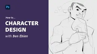 How to design characters using Photoshop with Ben Eblen – Part 1 of 2