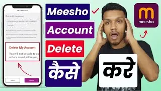 How to delete meesho account | meesho account delete kaise kare