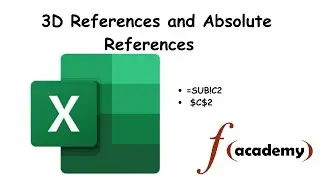 3D References and Absolute References in Excel