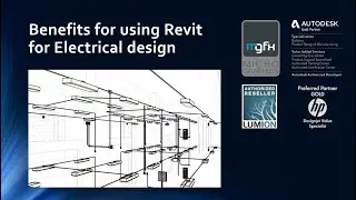 Benefits of using Revit for Electrical design   10 Dec