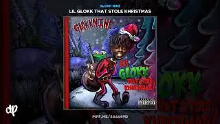 Glokk Nine - Mood Swangs [Lil Glokk That Stole Khristmas]