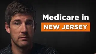 How Living in New Jersey Affects Your Medicare Choices