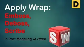 How to Apply Wrap Command on a Cylindrical Body: Emboss, Deboss, Scribe I VinodCumarDesigns I Hindi