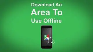 Google Maps   Download An Area To Use Offline