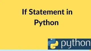 if statement in python programming || python for beginners || python if else statement