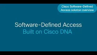 Software Defined Access Control and Management | 8.6 NETWORK AUTOMATION & PRO. #CCNP​ #ENCOR 350-401