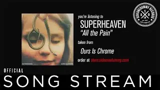 Superheaven - All the Pain (Official Audio)