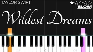 Taylor Swift - Wildest Dreams | EASY SLOW Piano Tutorial