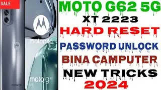 Motorola Moto G62 5G | Motorola G62 Forget Screen Lock Pattern Pin Password Unlock Easy Methud 2024