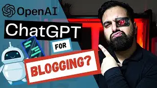 Chat GPT Tutorial - how to use ChatGPT for blogging  (top tips)